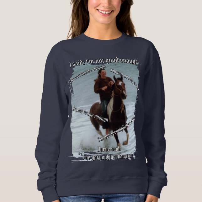 Sudadera Caballo dice que soy suficiente (Anverso)