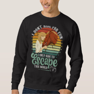 Sudadera Caballos para escapar de este mundo de mujeres en