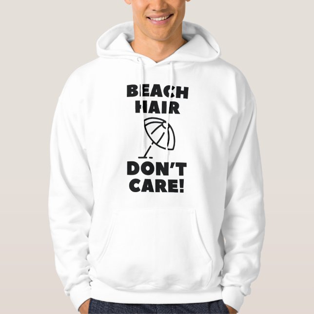 Sudadera ¡Cabello de Playa Sin Cuidado! (Anverso)