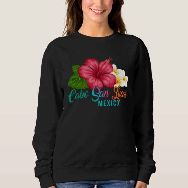 Sudadera Cabo San Lucas Vacation Mexico Tropical Hibiscus F (Anverso)