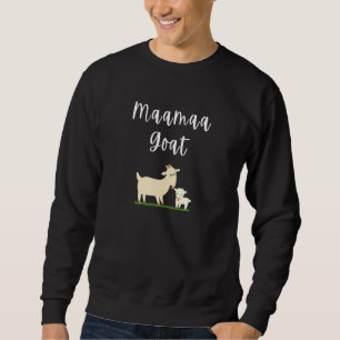 Sudadera Cabra Mamá Mamá Mujeres Cabra Propietaria Campesin