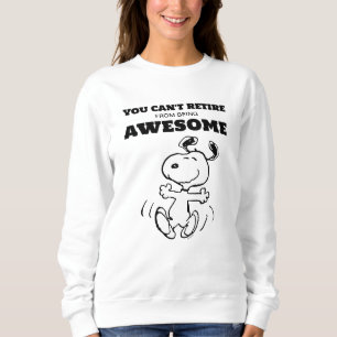 Sudadera Cacahuetes No puedes retirarte de ser increíble