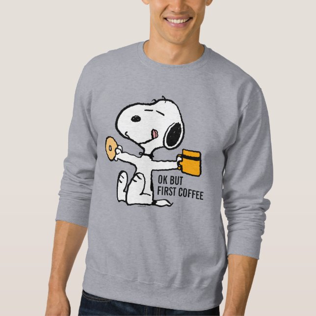 Sudadera Cacahuetes | Snoopy OK but First Coffee (Anverso)
