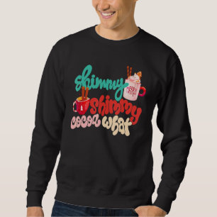 Sudadera Cacao Caliente Shimmy Shimmy de Navidad Qué Cacao