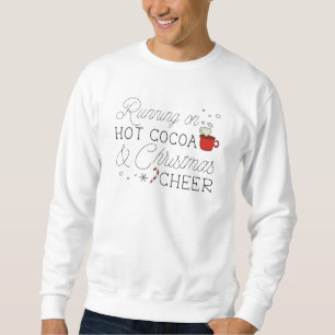 Sudadera Cacao Caliente Y Navidades Alegran