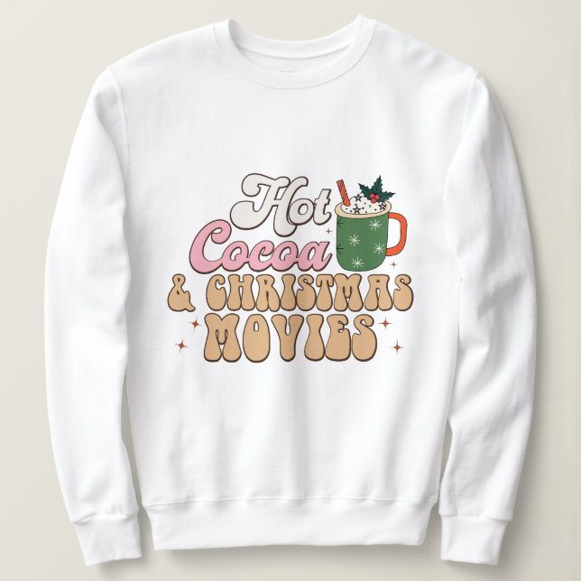 Sudadera Cacao caliente y películas de navidad (Anverso del diseño)