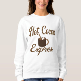 Sudadera Cacao Express Caliente, Chocolate Caliente, Caída,