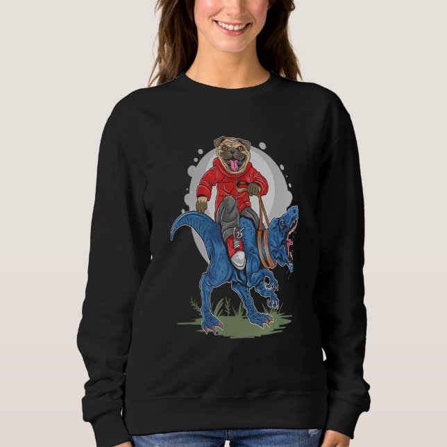 Sudadera Cachorro de perro picante de pug montando dinosaur (Anverso)