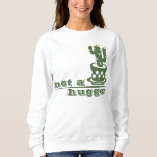 Sudadera Cacti No es gracioso decir