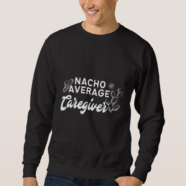 Sudadera Cactus Nacho Cuidador Promedio (Anverso)