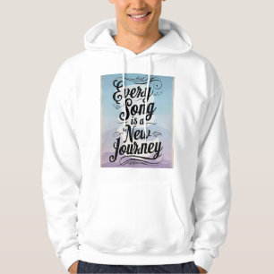 Sudadera Cada Canción Es Un Nuevo Viaje