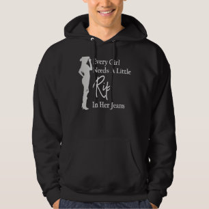 Sudadera Cada Chica necesita un poco de riego en sus jeans