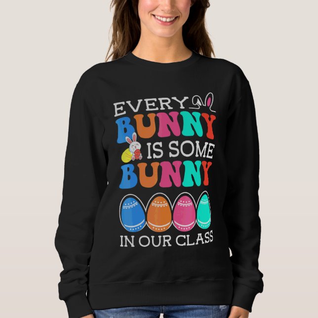 Sudadera Cada Conejo Es Un Conejito En Nuestra Clase Maestr (Anverso)