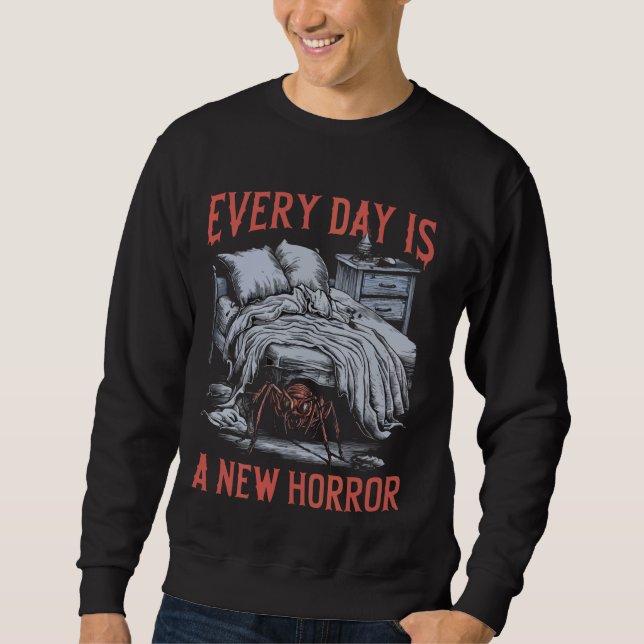 Sudadera Cada Día Es Un Nuevo Horror (Anverso)