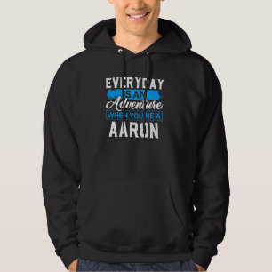 Sudadera Cada Día Es Una Aventura Cuando Eres Un T-Shi AARO