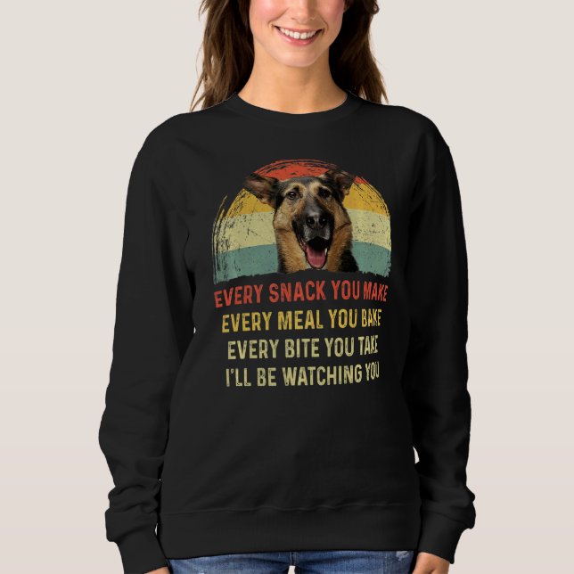 Sudadera Cada refrigerio que haces al perro pastor alemán (Anverso)