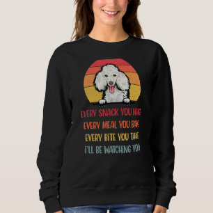 Sudadera Cada refrigerio que haces caniche de perro canino