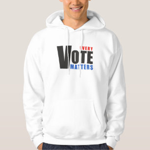 Sudadera Cada voto importa - tu voto es tu poder