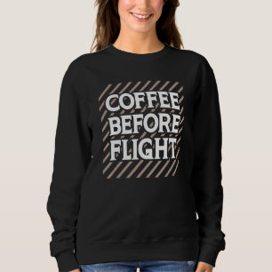 Sudadera Café Antes de Vuelo Chiste de Piloto Humor de Avia
