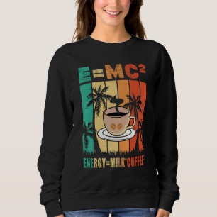Sudadera Café con Leche de Energía E Mc2 Química Café Cien