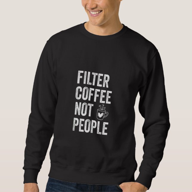 Sudadera Café de filtro no personas contra el racismo contr (Anverso)
