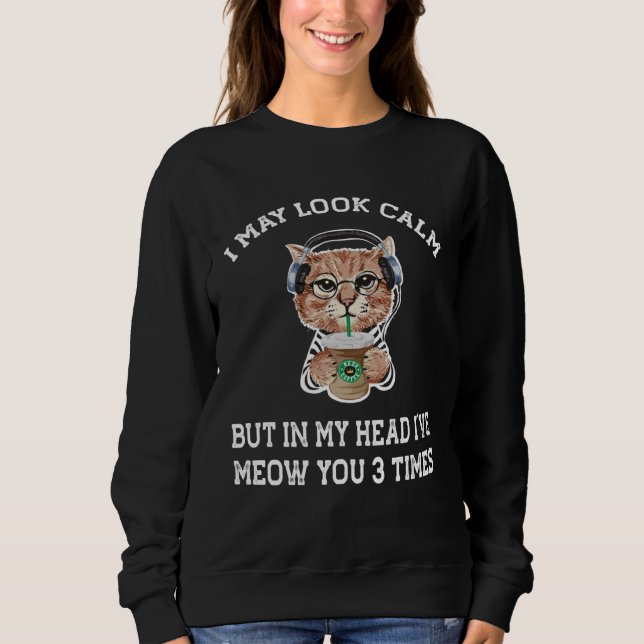 Sudadera café de gato   puedo parecer tranquilo (Anverso)