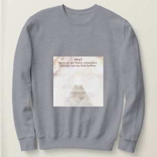 Sudadera Café en el cielo