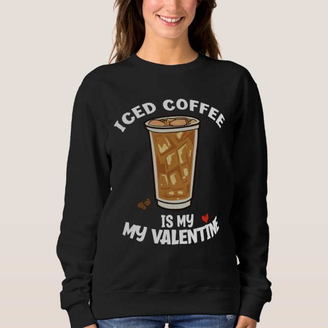 Sudadera Café Helado Anti Día de San Valentín Sarcástico Es (Anverso)