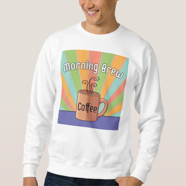 Sudadera Café Morning Brew (Anverso)