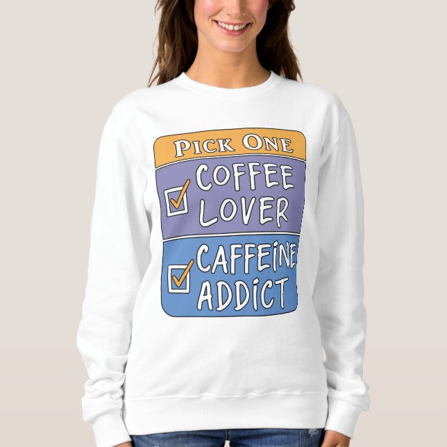 Sudadera Café o cafeína (Anverso)