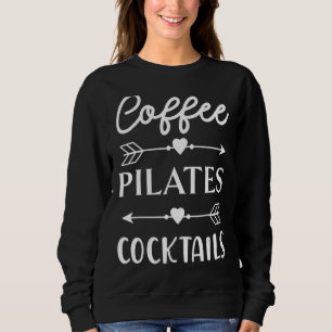 Sudadera Café Pilates Cocktails Workout Caffeine Controlo