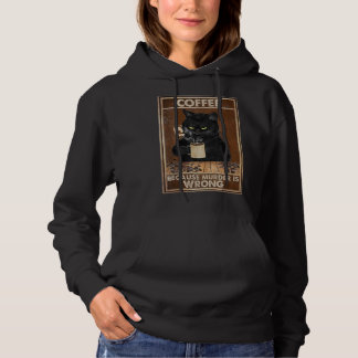 Sudadera Café Porque El Asesinato Está Equivocado Con Gatos