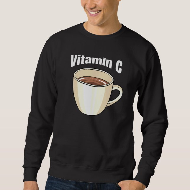Sudadera Café Vitamina C Cafe Bebida Cafeína Café Tofe (Anverso)
