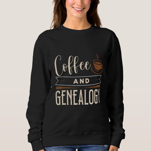 Sudadera Café Y Aparato Genealógico Genealógico (Anverso)