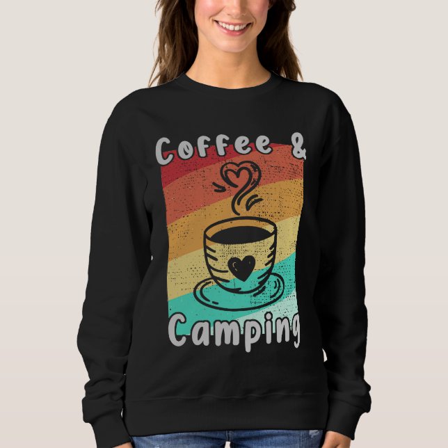 Sudadera Café y camping amante de la camper divertido campi (Anverso)