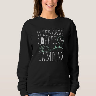 Sudadera Café Y Camping Los Fines De Semana