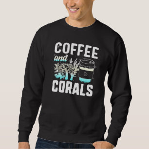Sudadera Café Y Corales Agua Salada Acuario Arrecife Aquari