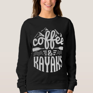 Sudadera Café y Kayaks - Funny Kayak