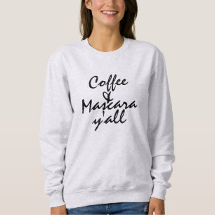 Sudadera Café y rimel usted