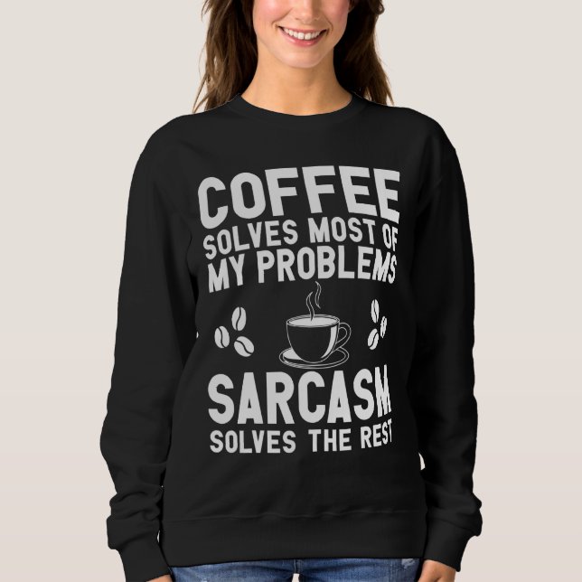 Sudadera Café Y Vestido De Sarcasmo (Anverso)
