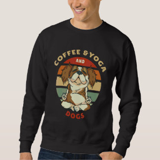 Sudadera Café y Yoga y Perros Meditación Namaste Yoga  