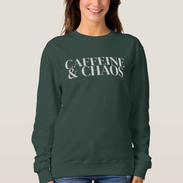 Sudadera Cafeína y Caos, Camiseta Divertida de Mamá (Anverso)