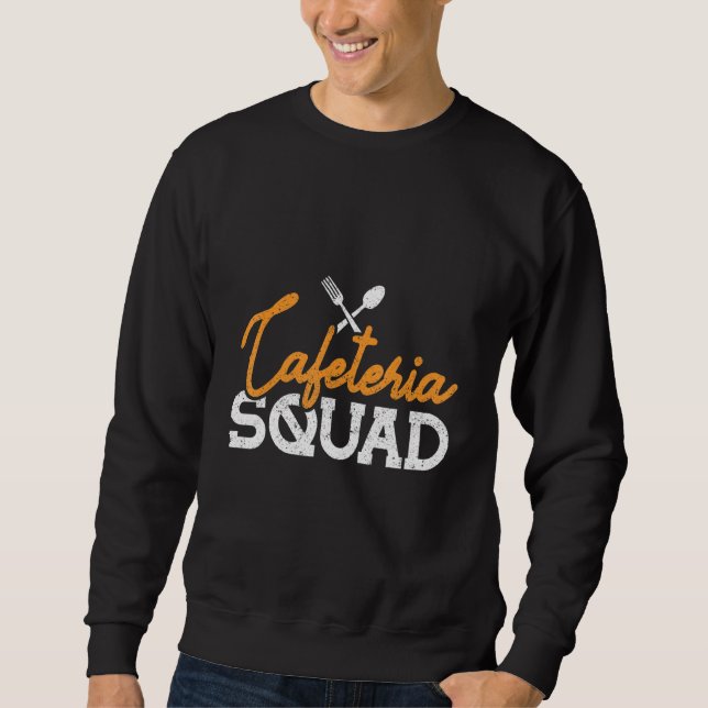 Sudadera Cafeteria Squad Lunch Ladies (Anverso)