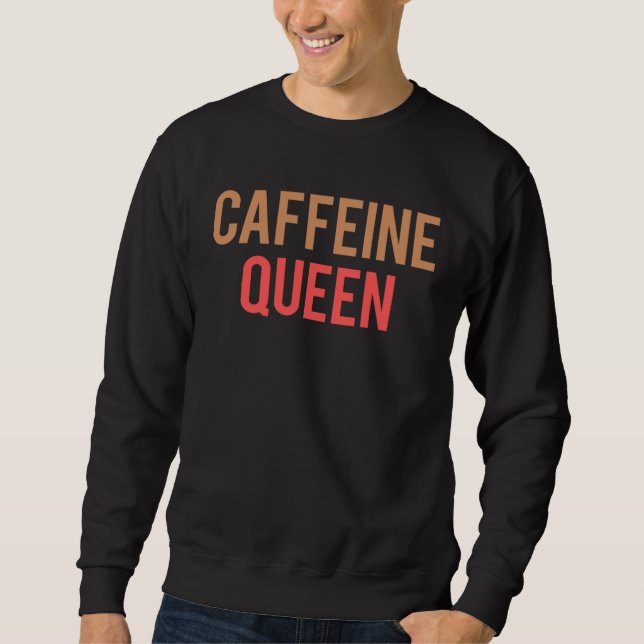 Sudadera Caffeine Queen Gym Workout Cool For Women Coffee (Anverso)