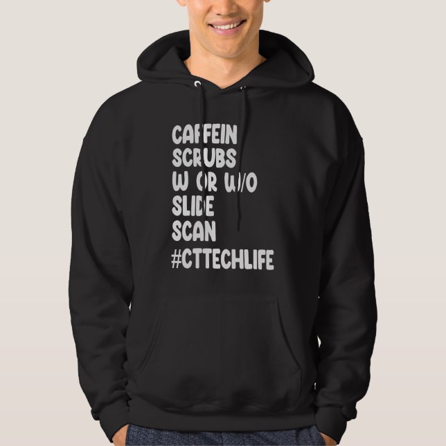 Sudadera Caffeine Scrubs Scan CT Tech Life Cat Scan (Anverso)