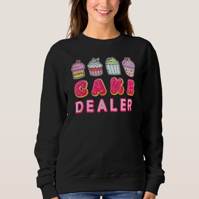 Sudadera Cake Dealer Cupcake Baking Chef (Anverso)