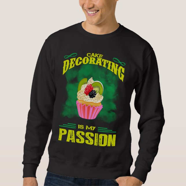 Sudadera Cake Decorating Passion Baking  Saying (Anverso)