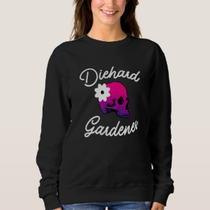Sudadera Calavera De Jardinería De Diehard Para Jardín Y Ja