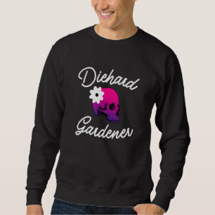 Sudadera Calavera De Jardinería De Diehard Para Jardín Y Ja