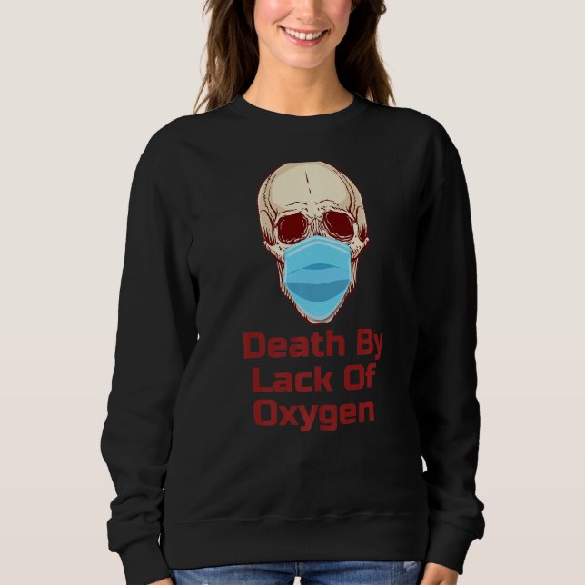 Sudadera Calavera En Máscara Falta De Oxígeno (Anverso)